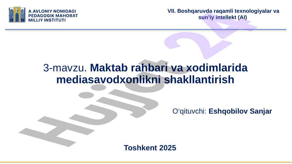 Maktab rahbari va xodimlarida mediasavodxonlikni shakllantirish