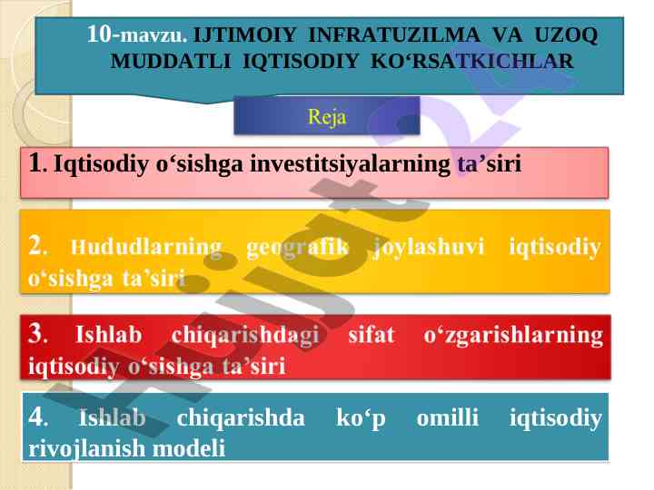 Ijtimoiy infratuzilma va iqtisodiy ko‘rsatkichlar