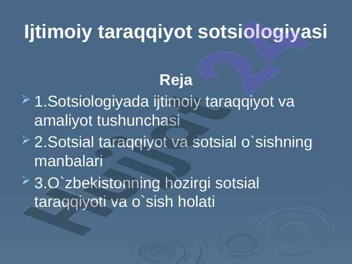 Ijtimoiy taraqqiyot sotsiologiyasi asoslari