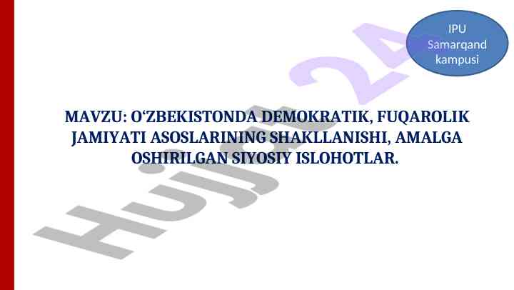 O‘zbekiston demokratik fuqarolik jamiyati asoslari
