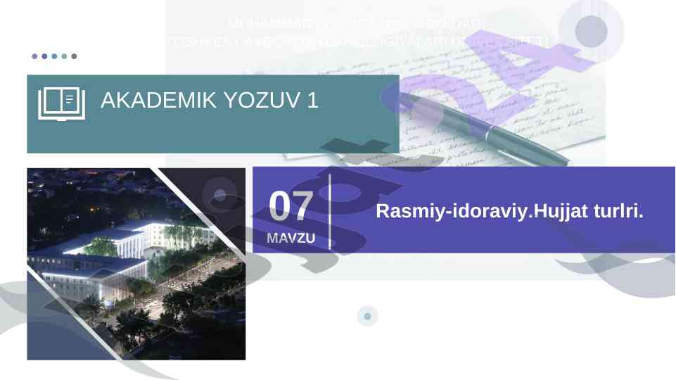 Rasmiy-idoraviy uslubning xususiyatlari