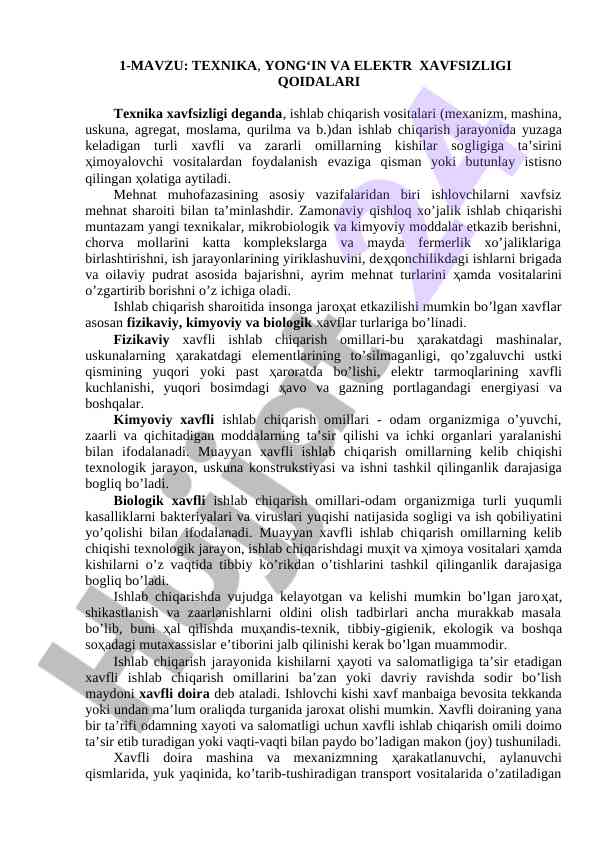 Texnika, yong‘in va elektr xavfsizligi qoidalari