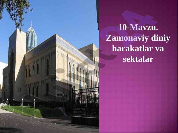 Zamonaviy diniy harakatlar va sektalar o‘zbekiston
