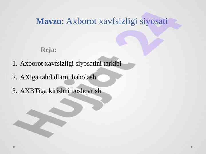 Axborot xavfsizligi siyosati dars ishlanmasi