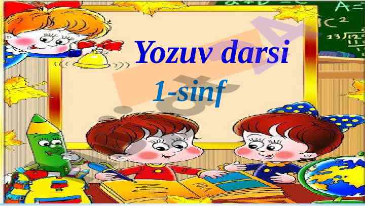 Chiroyli yozuv darsiga oid qoidalar va tavsiyalar