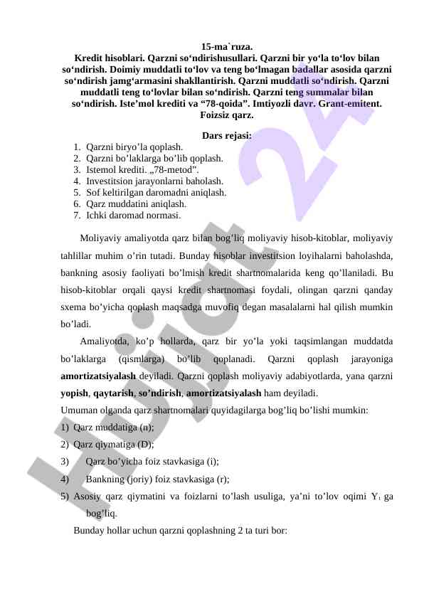 Kredit hisoblari va qarzni so‘ndirish usullari