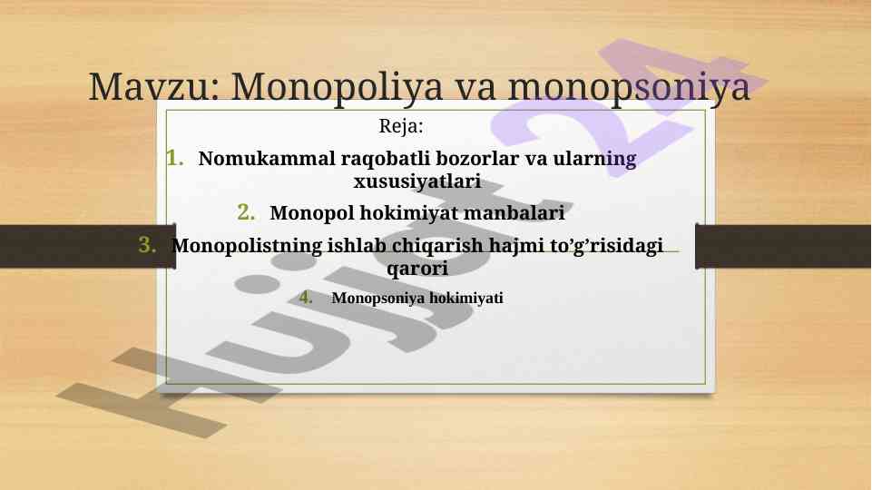 Monopoliya va monopsoniya xususiyatlari tahlili