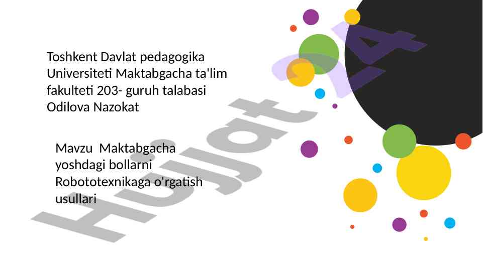 Maktabgacha yoshdagi bollarni robototexnikaga o'rgatish