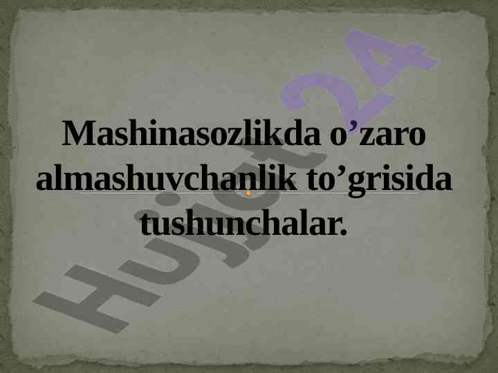 O'zaro almashuvchanlik turlari va asosiy tushunchalar