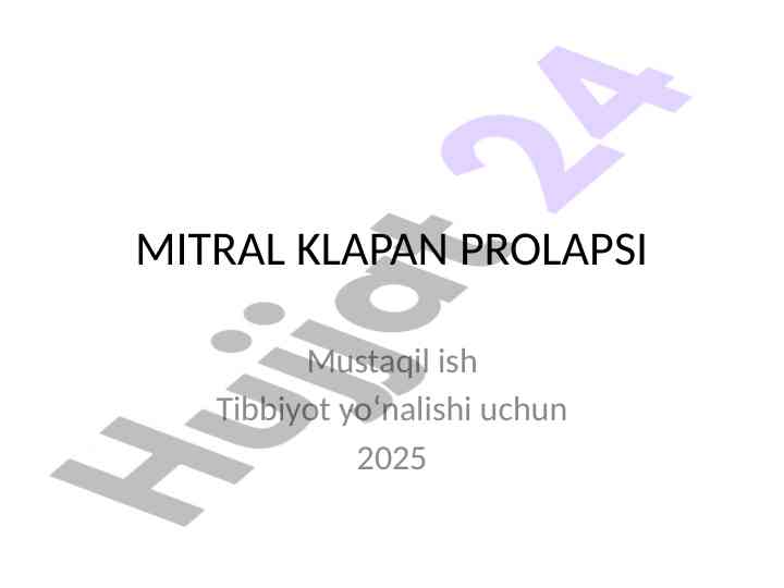 Mitral klapan prolapsi tibbiyot yo‘nalishi uchrashuvi