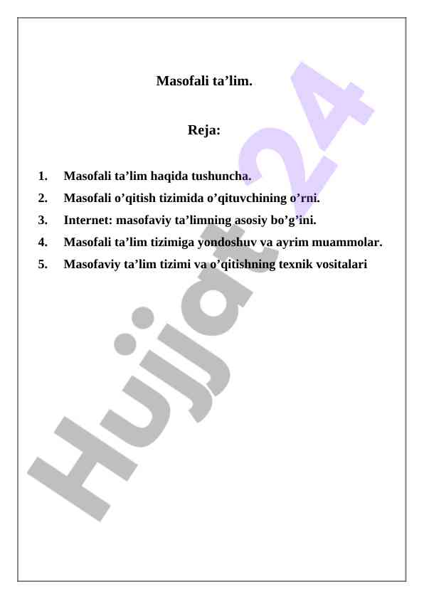 Masofali ta’limning asosiy aspektlari va yondoshuvlar