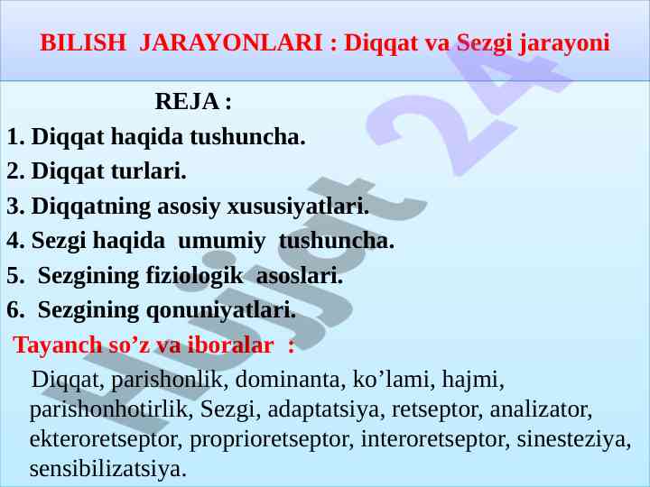 Diqqat va sezgi jarayonlarining fiziologik asoslari
