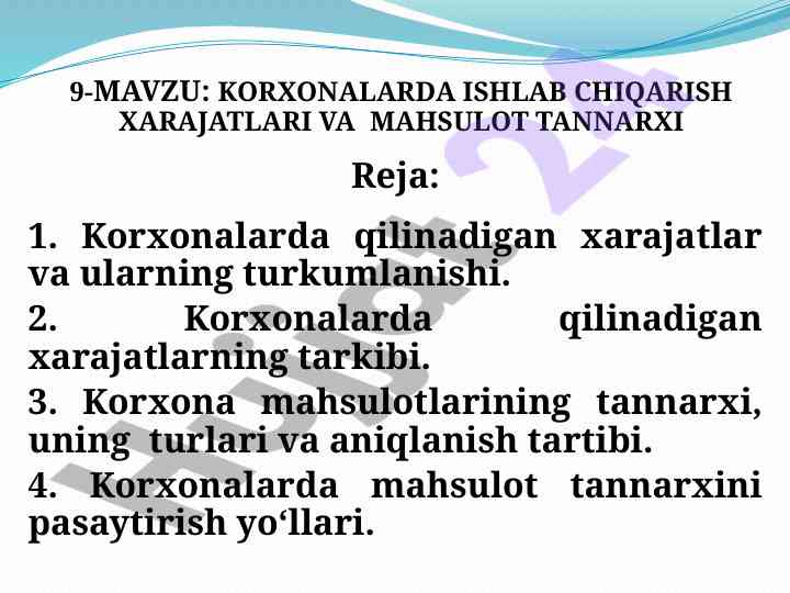 Korxonalarda ishlab chiqarish xarajatlari tahlili