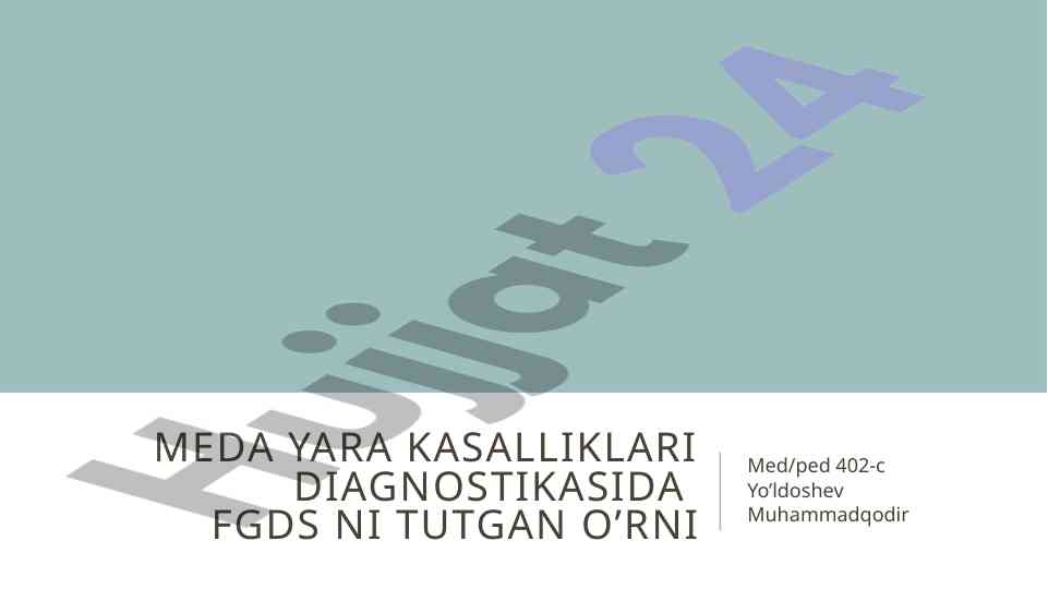 Fgds diagnostikasi va oshqozon kasalliklari