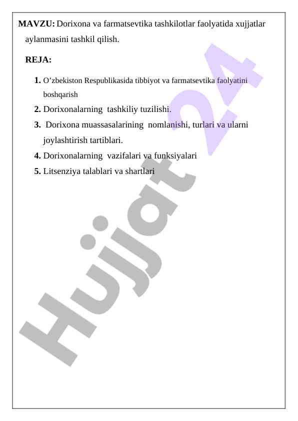 Dorixona va farmatsevtika tashkilotlar xujjatlar aylanmasi