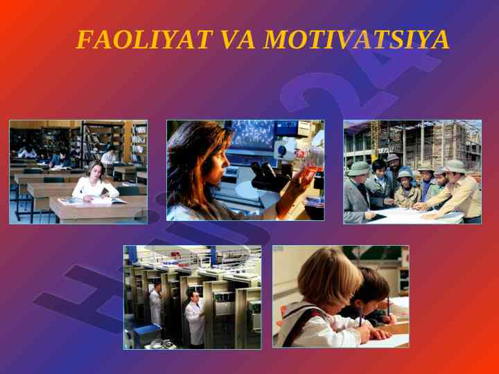 Faoliyat va motivatsiya tahlili