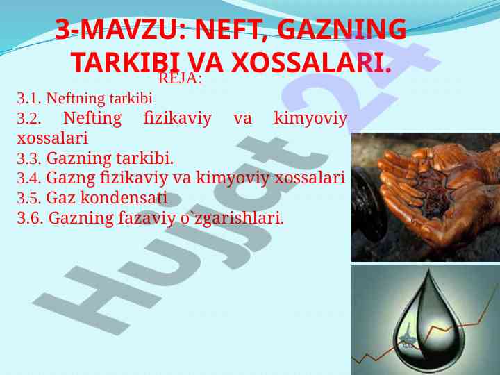 Neft va gazning tarkibi va xossalari tahlili