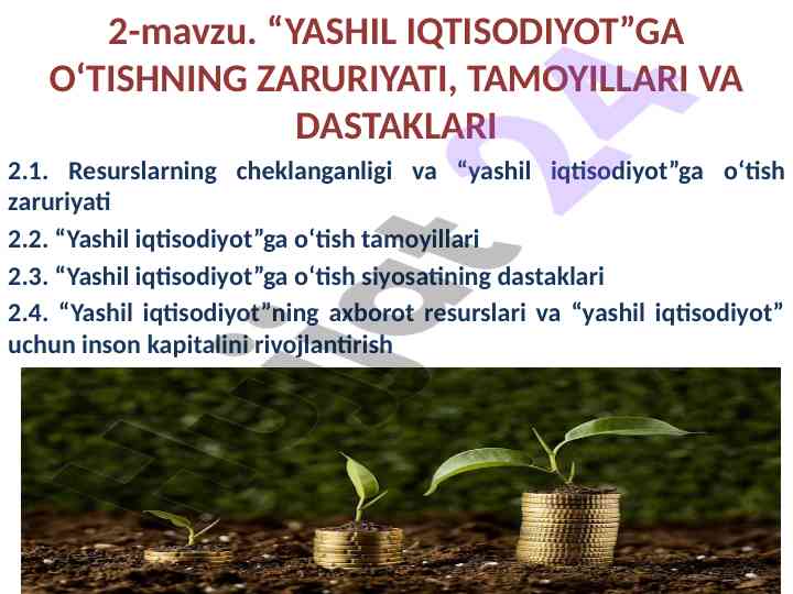 Yashil iqtisodiyotga o‘tishning tamoyillari va dastklari