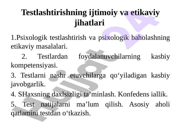 Psixologik testlashtirish va etikaviy masalalar