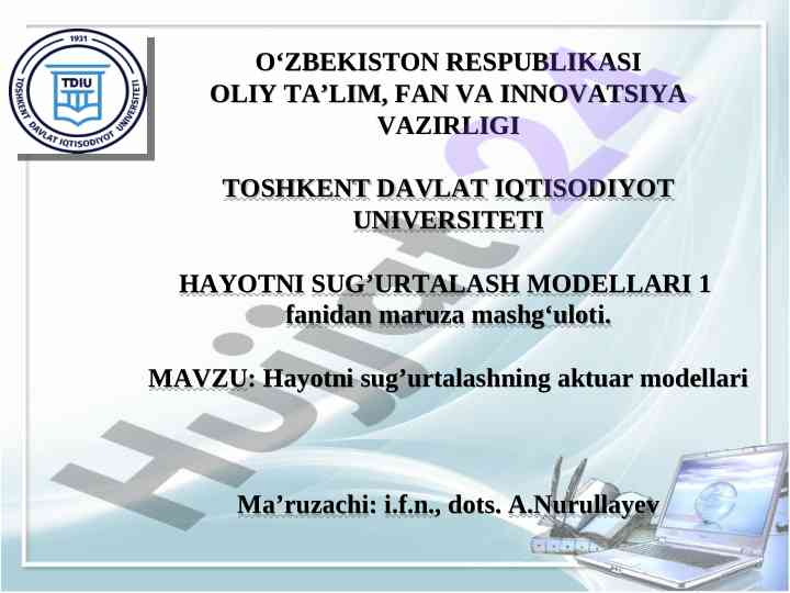 Hayotni sug’urtalashning aktuar modellari