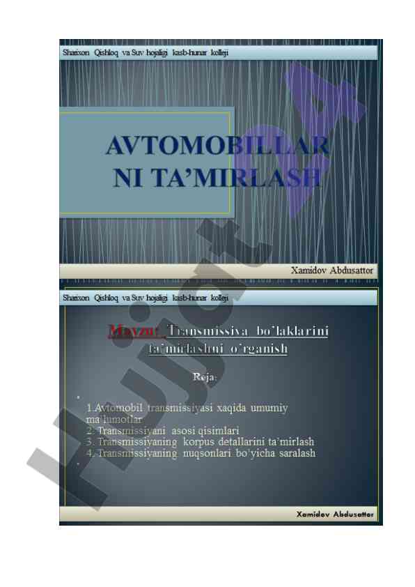 Avtomobil transmissiyalari va nosozliklar tahlili