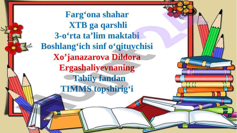 Tabiiy fanidan ta’lim sifatini baholash testi