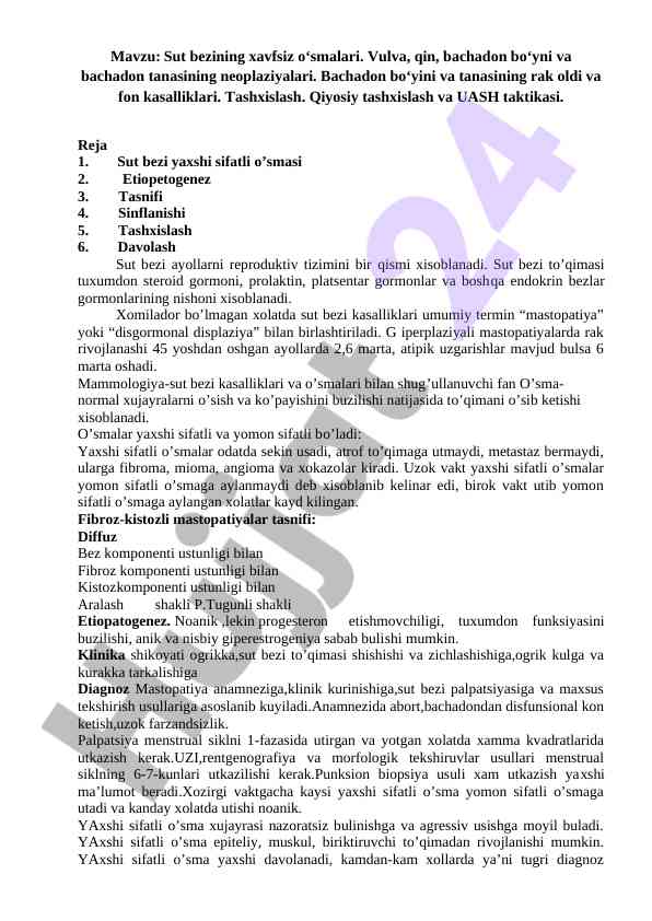 Sut bezining xavfsiz o'smalari va tashqi tashxis