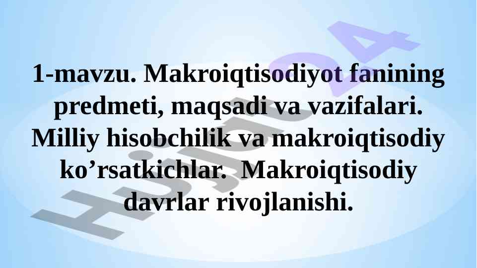 Makroiqtisodiyot fani: asosiy konseptsiyalar va nazariyalar