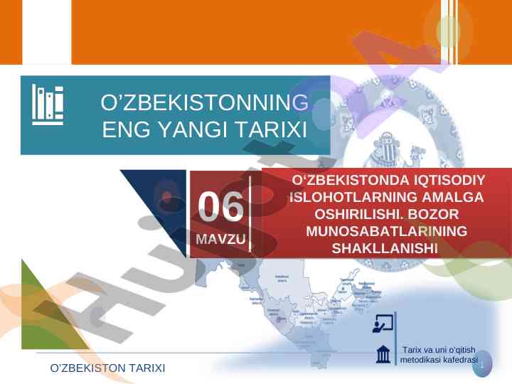 O‘zbekiston tarixi va iqtisodiy islohotlar