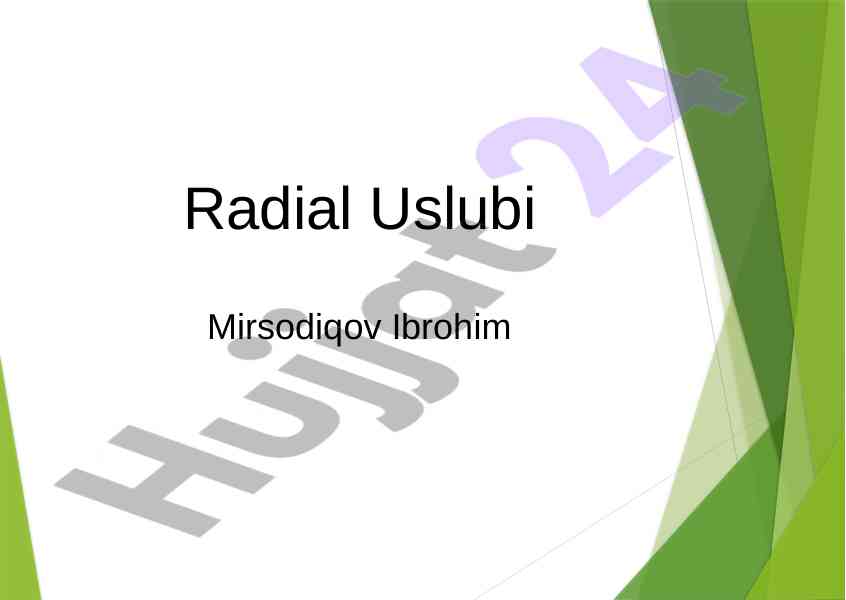 Radial uslubi va perspektiv tasvir texnikalari