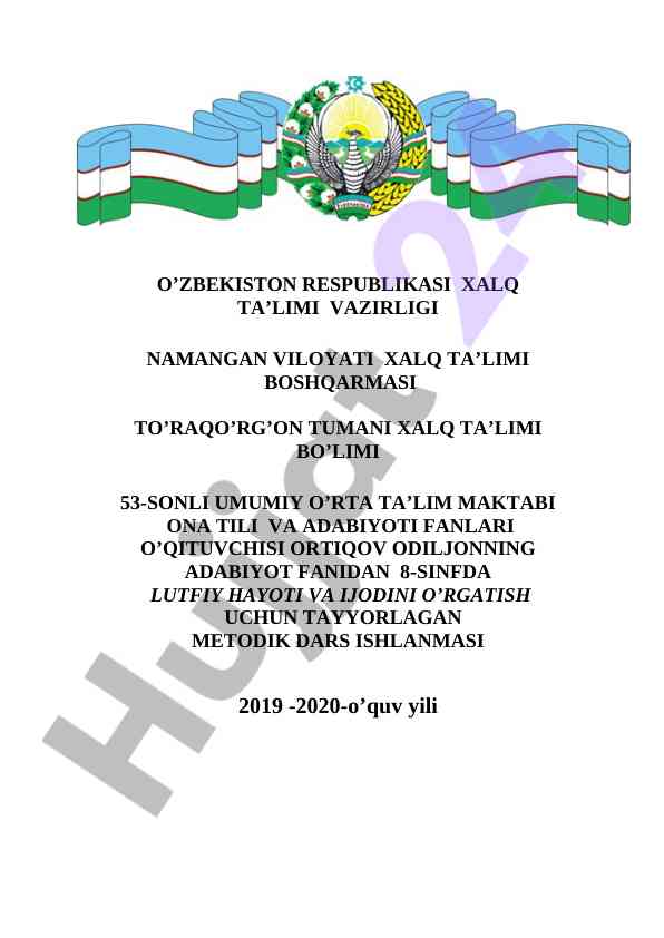 Lutfiy hayoti va ijodini o’rgatish metodik dars