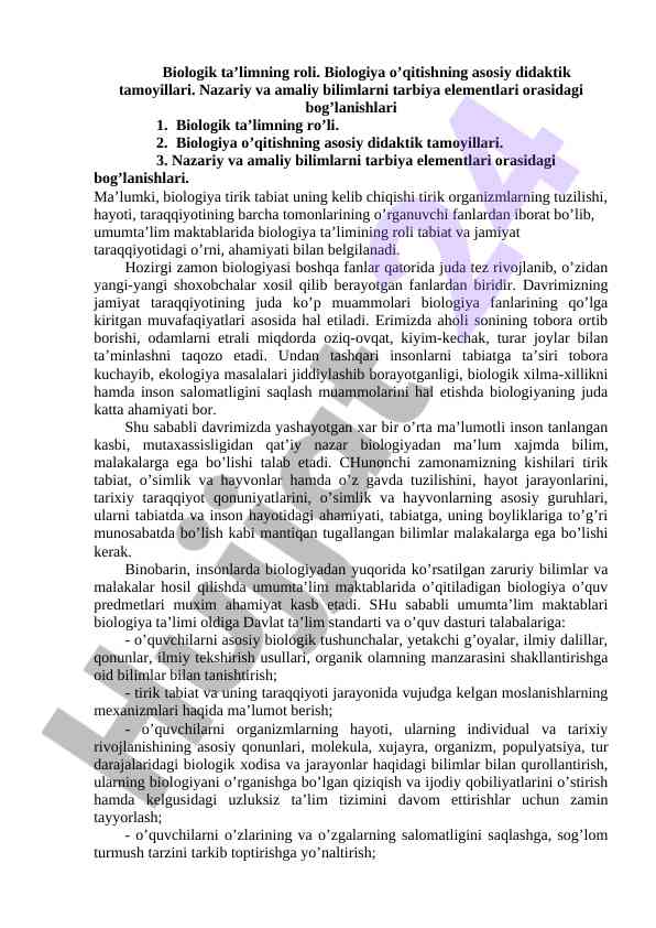 Biologik ta'limning roli va asosiy didaktik tamoyillari