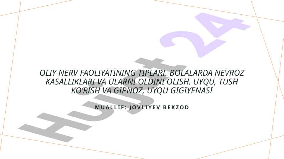 Oliy nerv faoliyatining tiplari va nevroz kasalliklari