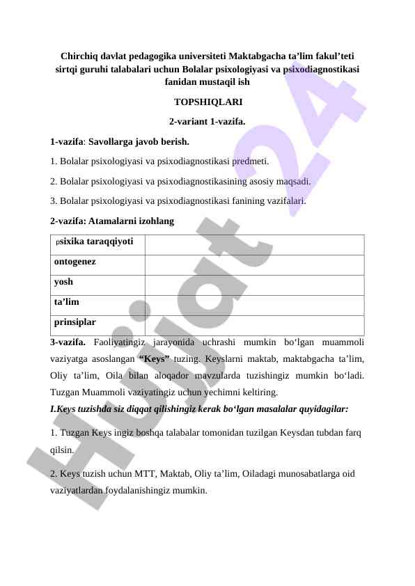 Bolalar psixologiyasi va psixodiagnostikasi mustaqil ishlar