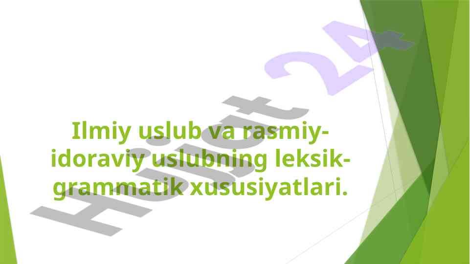 Rasmiy hujjatlar va ularning xususiyatlari