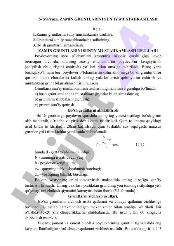 Zamin gruntlarini sun’iy mustahkamlash usullari
