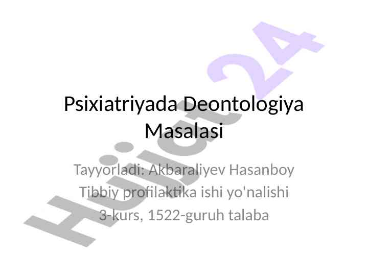 Psixiatriyada deontologiya masalalari va tamoyillari