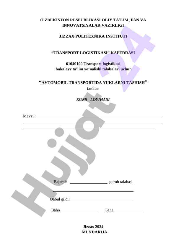 Avtomobil transportida yuklarni tashish kurs loyihasi