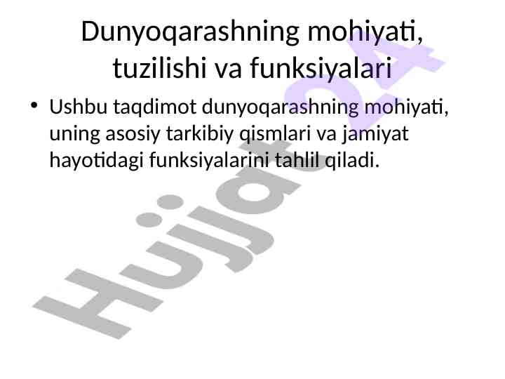 Dunyoqarashning mohiyati va funksiyalari