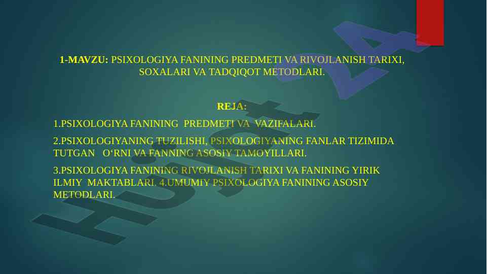 Psixologiya fanining predmeti va rivojlanish tarixi