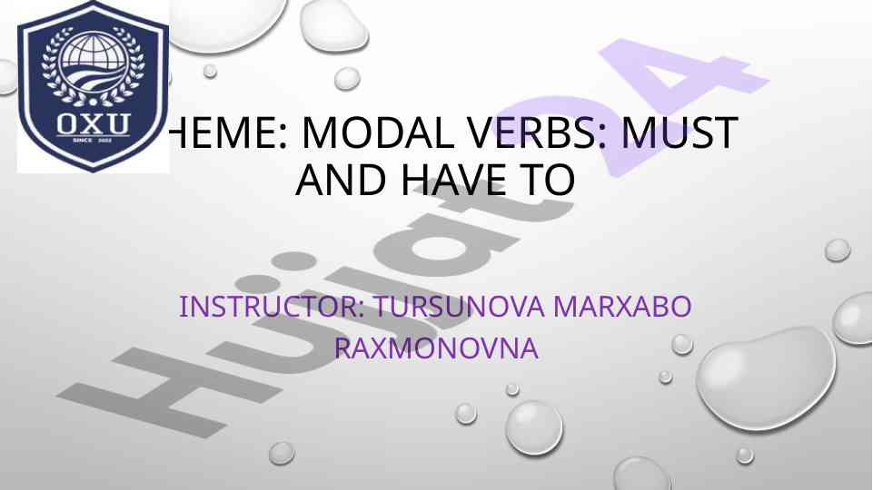 Understanding modal verbs must and have to