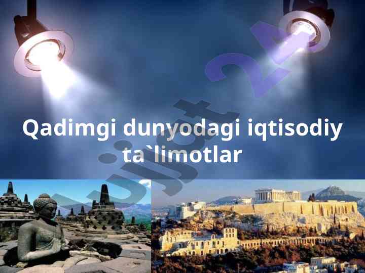 Qadimgi dunyodagi iqtisodiy ta'limotlar tahlili