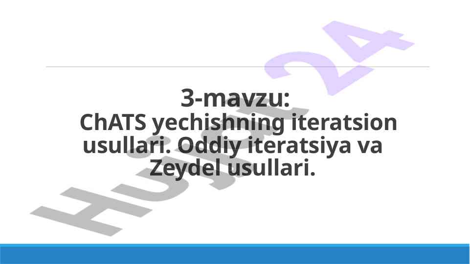 Chats yechishning iteratsion usullari