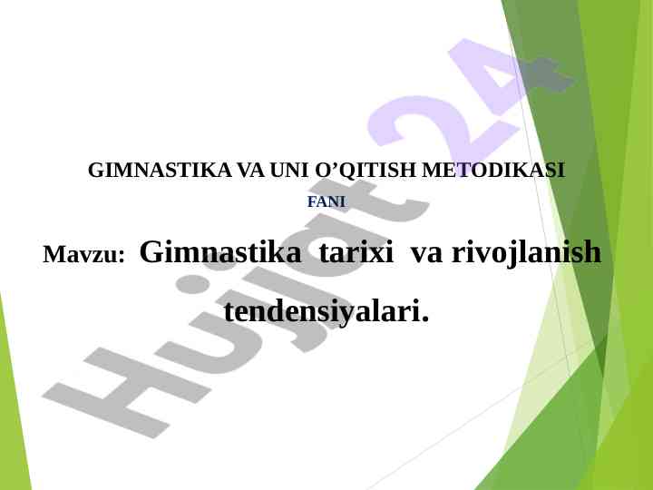 Gimnastika tarixi va rivojlanish tendensiyalari