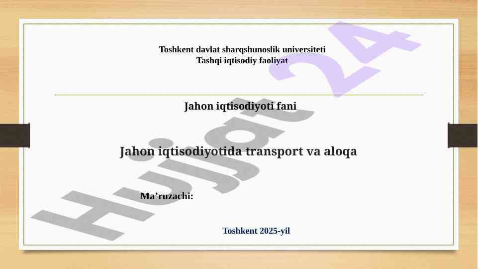 Jahon transport tizimi dars ishi rejasi