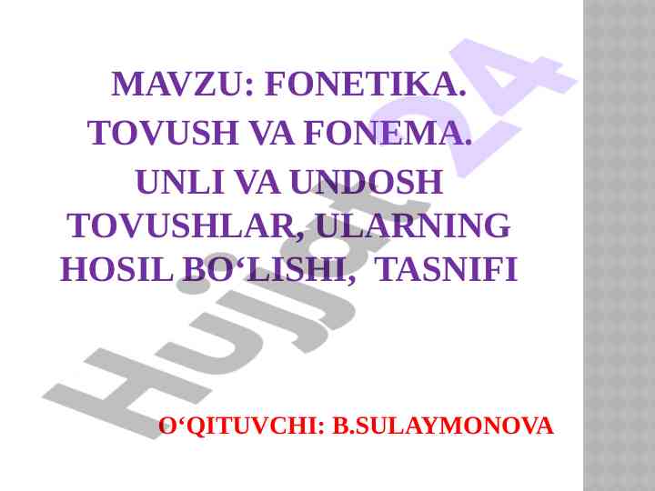 Fonetika tovush va fonema ta’limi uchun qo‘llanma