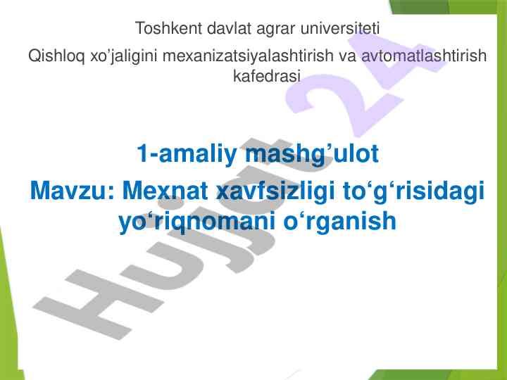 Mexnat xavfsizligi yo‘riqnomasini o‘rganish
