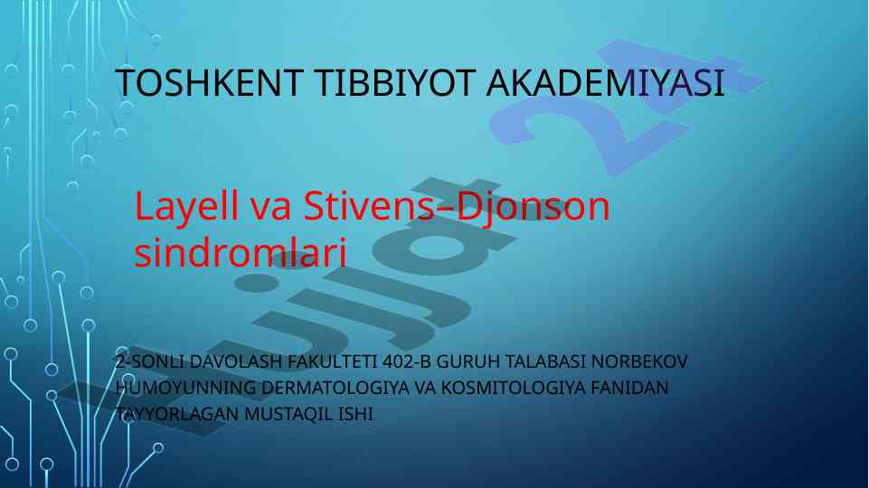 Dermatologiya va kosmitologiya fanidan mustaqil ish