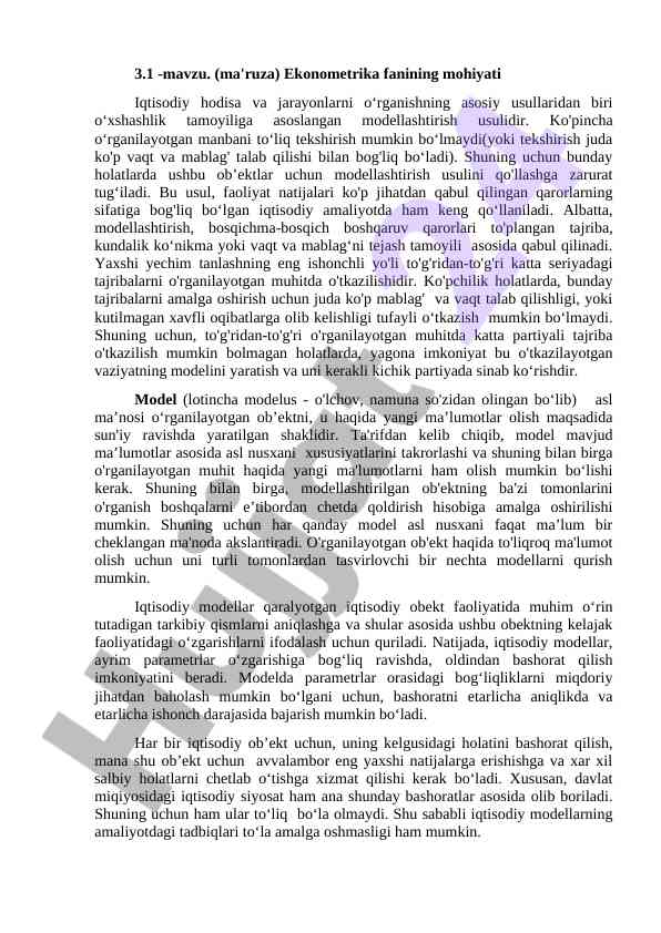 Ekonometrika faninin mohiyati va modellashtirish usullari