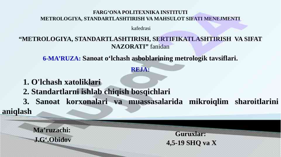 Metrologiya va sifat nazorati bo'yicha 6-ma'ruza